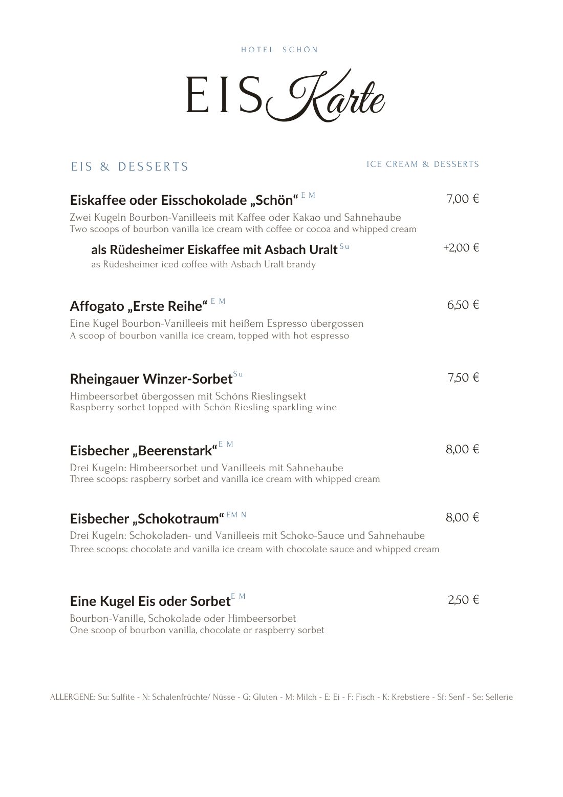 Eiskarte: Eiskaffee oder Eisschokolade, Affogato „Erste Reihe“, Rheingauer Winzer-Sorbet, Eisbecher „Beerenstark“ und „Schokotraum“, eine Kugel Eis oder Sorbet